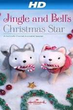 Watch Jingle & Bell's Christmas Star 123moviesFree