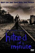 Watch Hatred of a Minute 123moviesFree