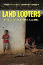 Watch Land Looters 123moviesFree