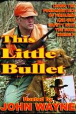 Watch This Little Bullet 123moviesFree