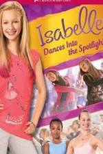 Watch Isabelle Dances Into the Spotlight 123moviesFree