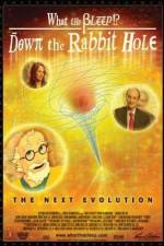 Watch What the Bleep!?: Down the Rabbit Hole 123moviesFree
