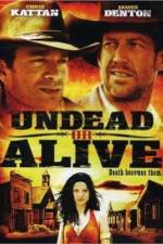 Watch Undead or Alive 123moviesFree