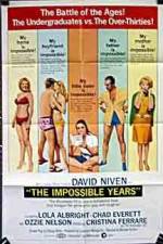 Watch The Impossible Years 123moviesFree