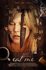 Watch Eat Me 123moviesFree
