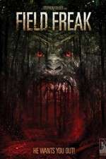 Watch Field Freak 123moviesFree