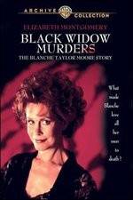 Watch Black Widow Murders The Blanche Taylor Moore Story 123moviesFree