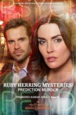 Watch Ruby Herring Mysteries: Prediction Murder 123moviesFree