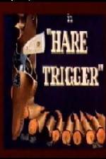 Watch Hare Trigger 123moviesFree