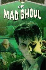 Watch The Mad Ghoul 123moviesFree