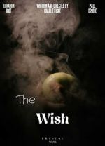 Watch The Wish (Short) 123moviesFree