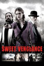 Watch Sweet Vengeance 123moviesFree