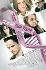 Watch Decoding Annie Parker 123moviesFree