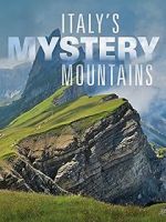 Watch Italy\'s Mystery Mountains 123moviesFree
