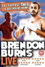 Watch Brendon Burns - So I Suppose This is Offensive Now 123moviesFree