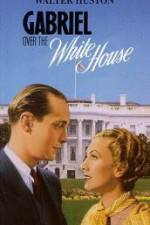 Watch Gabriel Over the White House 123moviesFree