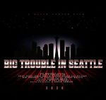 Watch Big Trouble In Seattle 123moviesFree