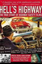 Watch Hell's Highway The True Story of Highway Safety Films 123moviesFree