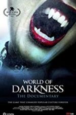 Watch World of Darkness 123moviesFree