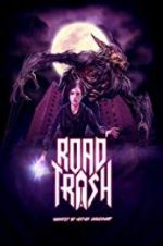 Watch Road Trash 123moviesFree