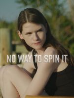 Watch No Way to Spin It 123moviesFree