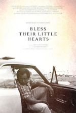 Watch Bless Their Little Hearts 123moviesFree