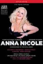 Watch Anna Nicole from the Royal Opera House 123moviesFree