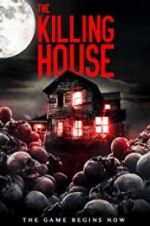 Watch The Killing House 123moviesFree