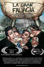 Watch La gran falacia 123moviesFree