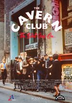 Watch The Cavern Club: The Beat Goes On 123moviesFree