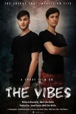 Watch The Vibes 123moviesFree
