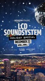 Watch The LCD Soundsystem Holiday Special (TV Special 2021) 123moviesFree