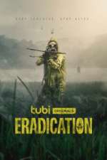 Watch Eradication 123moviesFree