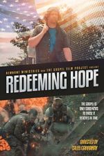 Watch Redeeming Hope 123moviesFree