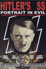 Watch Hitler's SS Portrait in Evil 123moviesFree