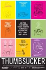 Watch Thumbsucker 123moviesFree