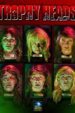 Watch Trophy Heads 123moviesFree