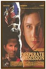 Watch Desperate Obsession 123moviesFree