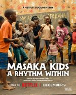 Watch Masaka Kids: A Rhythm Within 123moviesFree