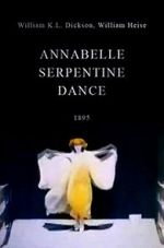 Watch Serpentine Dance by Annabelle 123moviesFree