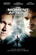 Watch The Moment After 2: The Awakening 123moviesFree