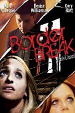 Watch Border Break 123moviesFree