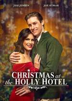 Watch Christmas at the Holly Hotel 123moviesFree