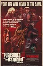 Watch Pleasures of the Damned 123moviesFree