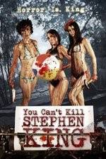Watch You Can't Kill Stephen King 123moviesFree
