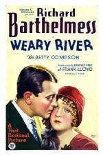 Watch Weary River 123moviesFree