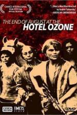 Watch Konec srpna v Hotelu Ozon 123moviesFree