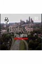 Watch Holiday Spin 123moviesFree