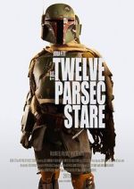 Watch The Twelve Parsec Stare (Short 2015) 123moviesFree
