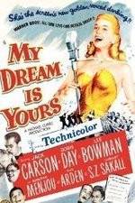 Watch My Dream Is Yours 123moviesFree